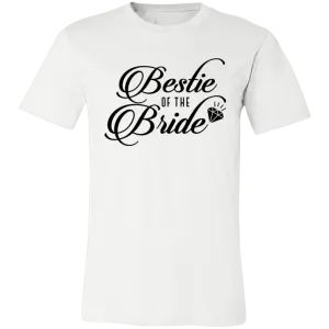 BESTIE OF THE BRIDE Unisex Jersey Short-Sleeve T-Shirt